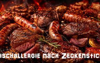 Fleischallergie nach Zeckenstich